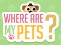Игри Where Are My Pets?