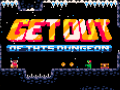 Игри Get Out of this Dungeon