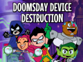 Игри Teen Titans Go to the Movies in cinemas August 3: Doomsday Device Destruction