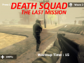 Игри Death Squad: The Last Mission