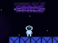 Игри Running out of Space