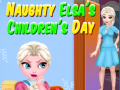 Игри Naughty Elsa’s Children’s Day