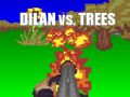 Игри Dilan vs Trees
