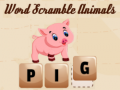 Игри Word Scramble Animals