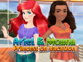 Игри Ariel and Moana Princess on Vacation