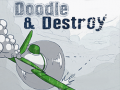 Игри  Doodle & Destroy