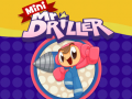 Игри Mini Mr Driller