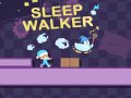 Игри Sleep Walker