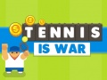 Игри Tennis Is War