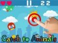 Игри Catch To Animals