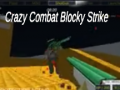 Игри Crazy Combat Blocky Strike