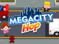 Игри Megacity Hop