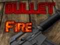 Игри Bullet Fire