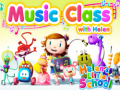 Игри Helen's little school Music Class with Helen