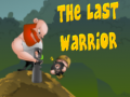 Игри The Last Warrior