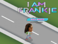 Игри I am Frankie indlaeser