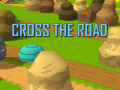Игри Cross The Road