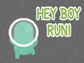Игри Hey Boy Run