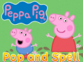 Игри Peppa pig pop and spell