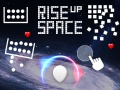 Игри Rise Up Space
