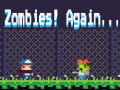 Игри Zombies! Again