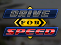 Игри Drive for Speed