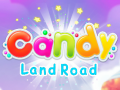 Игри Candy Land Road