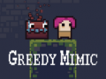 Игри Greedy Mimic