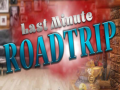 Игри Last minute Roadtrip