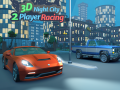 Игри 3D Night City 2 Player Racing