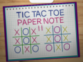 Игри Tic Tac Toe Paper Note 2