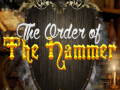 Игри The Order of Hammer