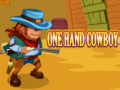 Игри One Hand Cowboy