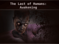 Игри The Last of Humans Awakening