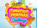 Игри Sweetest Pancake Challenge