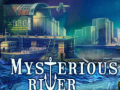 Игри Mysterious River