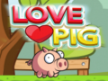 Игри Love Pig
