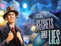 Игри Secrets and Lies