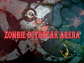 Игри Zombie Outbreak Arena