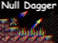 Игри Null Dagger