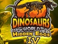 Игри Dinosaurs World Hidden Eggs Part IV