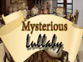 Игри Mysterious Lullaby