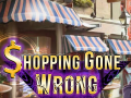 Игри Shopping Gone Wrong