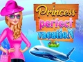 Игри Princess Perfect Vaction