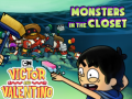 Игри Monsters in the Closet Victor and Valentino