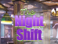 Игри The Night Shift