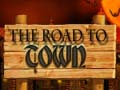 Игри The Road to Town