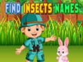 Игри Find Insects Names