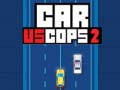 Игри Car vs Cops 2