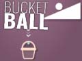 Игри Bucket Ball